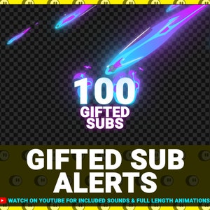 Pu&ograve; includere: Una grafica con una cometa animata blu e viola che attraversa uno sfondo nero. Il testo "100 GIFTED SUBS" &egrave; in bianco con un bagliore viola. Sotto il testo c'&egrave; la frase "GIFTED SUB ALERTS" in bianco. Il testo "WATCH ON YOUTUBE FOR INCLUDED SOUNDS & FULL LENGTH ANIMATIONS" &egrave; in fondo alla grafica.