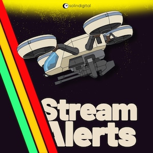 May include: Illustration of a futuristic drone with four propellers, set against a dark purple background with the text "Stream Alerts." A colorful rainbow design is on the left side, with a yellow and gold gradient at the top.