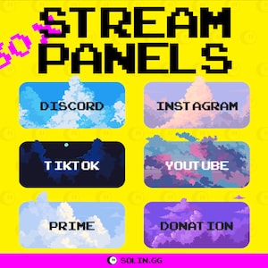 Pode incluir: Um conjunto de seis painéis de stream Twitch em estilo pixel art com um fundo de céu nublado. Os painéis são rotulados como "Discord", "Instagram", "TikTok", "YouTube", "Prime" e "Donation".