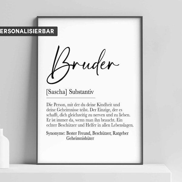 Definition BRUDER | Poster | personalisiertes Bild Bruder | Geschenk zum Geburtstag | Geschwisterliebe | Geschenk PAPA | Karte Bruder