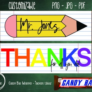 Editable, Teacher Thank You Gift, Chocolate Candy Bar Wrapper, Teacher Appreciation Candy Bar Wrapper, Back to School Teacher Gift