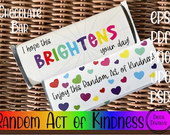 Random Acts of Kindness Gifts Printable, Brighten Your Day Gift, Chocolate Candy Bar Wrapper, Teacher Appreciation Gift, Just Because Gift