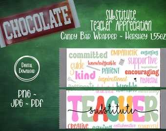 Substitute Teacher Thank You Gift, Chocolate Candy Bar Wrapper, Teacher Appreciation Gift, Back to School Teacher Gift, End of Year Gift