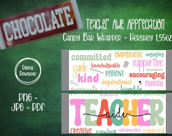 Teacher Aide Thank You Gift, Chocolate Candy Bar Wrapper, Teacher Appreciation Gift, Back to School Teacher Gift, End of Year Gift