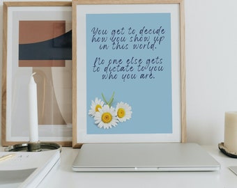 DIGITAL PRINT, Things We Never Got Over Quote, Lucy Score, Book Quote Print, Wall Art, Daisy, You get to decide, bookworm gift