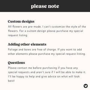 May include: A digital image with the text "please note" at the top. The text below details information about custom designs, adding elements, and questions. The text is in a black font on a light beige background.