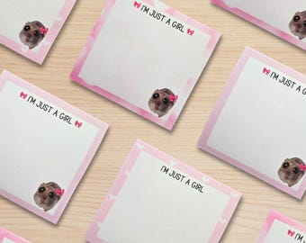 Sad Hamster Sticky Notes: "I'm Just a Girl" Meme, Pink Bow
