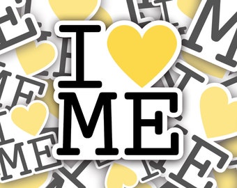 I Love Me Yellow Heart Sticker in Matte, Glossy, or Holographic Finish