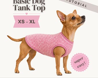 Modello di cucito per canotta per cani: PDF per principianti (XS-XL) Maglietta senza maniche per cani