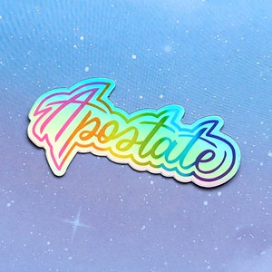 90s style apostate sticker | sparkle holographic vinyl waterproof 1x3 inch sticker | calligraphy | rainbow nostaliga | exmormon exchristian