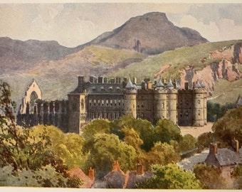 Edinburgh Original Vintage Print of Holyrood Palace by E W Haslehust Watercolour Painting Home Decor Wall Art Antique Print Scotland
