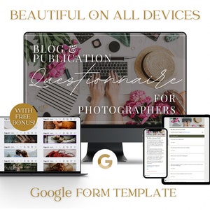 Puede incluir: Una pantalla de ordenador que muestra una plantilla de formulario de Google titulada "Cuestionario de blog y publicación para fotógrafos". El formulario está diseñado para ser utilizado en todos los dispositivos, incluidos portátiles, tabletas y teléfonos. Se incluye un bono gratuito con la compra.