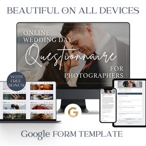 May include: A digital product mockup showcasing a wedding day questionnaire template for photographers. The design is displayed on a laptop, desktop monitor, tablet, and smartphone. Text includes "Beautiful on all devices," "Online Wedding Day Questionnaire for Photographers," and "Google Form Template."