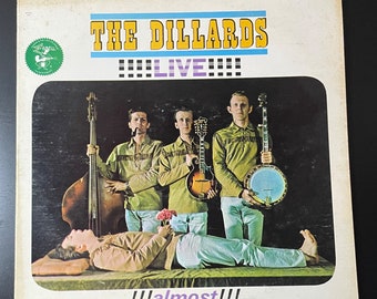 The Dillards – Live... Almost Vinyl LP Record 1964 Elektra – EKS-7265