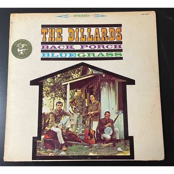The Dillards Back Porch Bluegrass EKL-7232 Elektra LP Vinyl Record Album