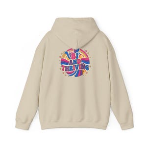 Bi And Thriving Hoodie | Pride, retro queer affirmations