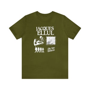 Jacques Ellul The Technological Society Philosophy Anarchist Christian French Literature Book Lover Illustrated T-Shirt Thomas Merton