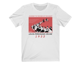 Louis-Ferdinand Céline Journey to the End of the Night French Literature Philosophy Book T-Shirt