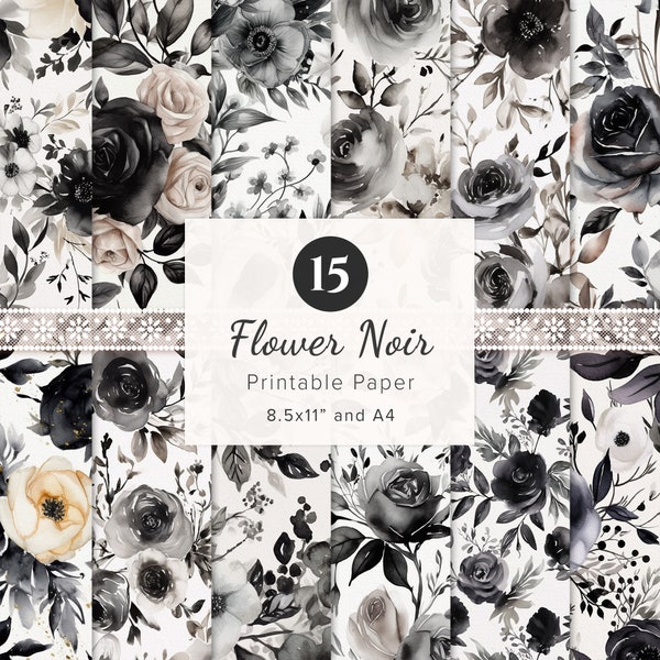 15 x Black Flowers Digital Papers, Dark Floral Scrapbook, Black Roses Ephemera, Journal Background, Floral Crafting Paper Origami 8.5x11" A4
