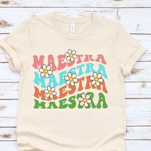 Spanish Language Teacher T-Shirt, Maestra Shirt For Spanish Teachers, Spanish Teacher Gift, Maestra Jeans Day Shirt