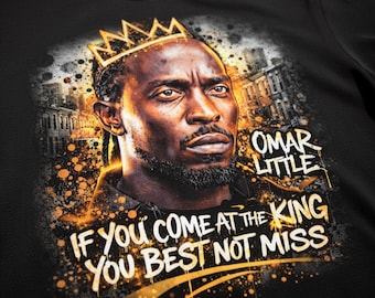 Omar Little King Quote T-Shirt Design, If You Come at the King Graphic Tee