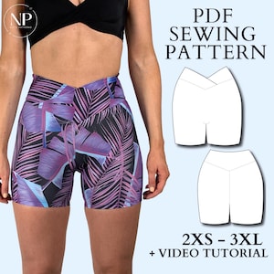 May include: PDF sewing pattern for high-waisted shorts with a criss-cross waistband. The pattern includes sizes 2XS-3XL and a video tutorial. The image shows a model wearing the shorts in a tropical print.