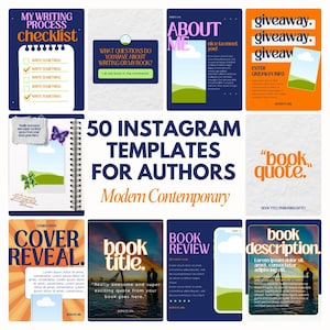 May include: A collection of 50 Instagram templates for authors, with a modern contemporary design. The templates feature various layouts for book promotion, including checklists, quotes, book reviews, and giveaways. Each template has a unique design with text and images.