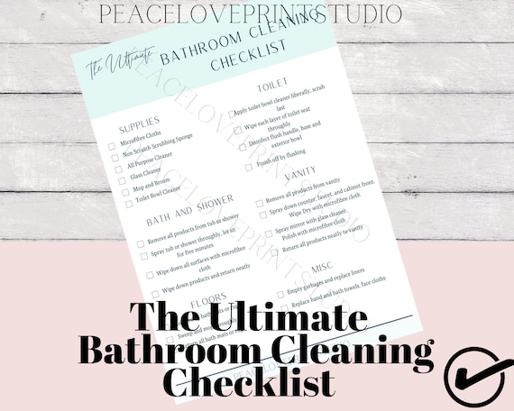 Ultimate Bathroom Cleaning Checklist