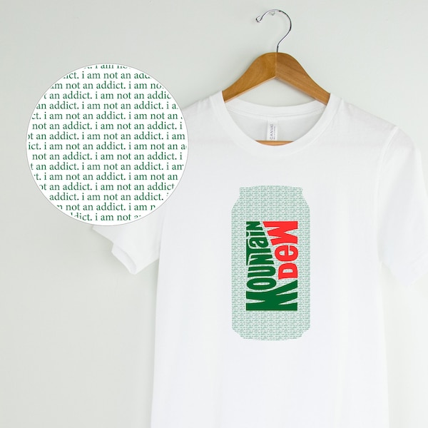 Mountain Dew "I Am Not an Addict" Unisex T-shirt | Mountain Dew Gift | Mountain Dew Unisex Jersey Short Sleeve Tee