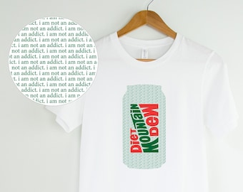 Diet Mountain Dew "I Am Not an Addict" Unisex T-shirt | Diet Mountain Dew Gift | Diet Mountain Dew Unisex Jersey Short Sleeve Tee