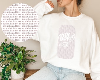 Dr Pepper "I Am Not an Addict" Crewneck | Dr Pepper Sweatshirt | Dr Pepper Gift | Unisex Heavy Blend Crewneck Sweatshirt