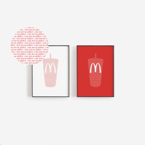 McDonalds &quot;I Am Not an Addict&quot; Print | McDonalds Print | McDonalds Poster | McDonalds Gift | McDonalds Wall Art | DIGITAL DOWNLOAD