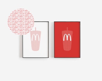 McDonalds "I Am Not an Addict" Print | McDonalds Print | McDonalds Poster | McDonalds Gift | McDonalds Wall Art | DIGITAL DOWNLOAD