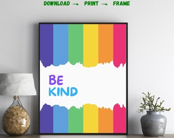Impresión de arcoíris "Sé amable": Decoración de pared inspiradora (descarga digital)