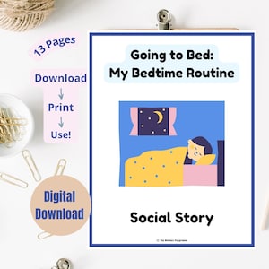 May include: A printable social story titled "Going to Bed: My Bedtime Routine" with an illustration of a child sleeping in bed. The illustration features a blue background with a yellow blanket, pink pillow, and a crescent moon in the sky.
