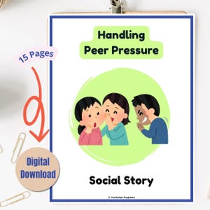 Puede incluir: Una historia social para niños sobre cómo manejar la presión de grupo. La ilustración muestra a tres niños, dos niñas y un niño, en un círculo verde. El texto en la página dice "Manejar la presión de grupo" y "Historia social".