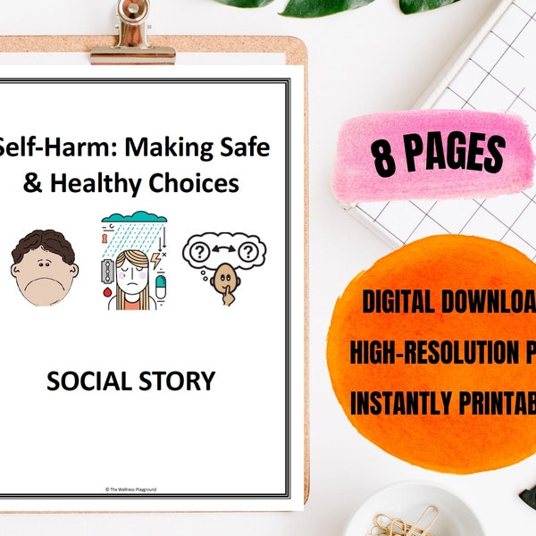 Social Story: Self-Harm - Making Safe & Healthy Choices | Digital Social Story | Printable Social Story | School Counsellor | Psychologist