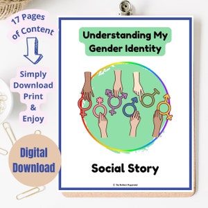 May include: A social story about understanding gender identity. The illustration shows a rainbow circle with hands reaching into the circle holding different gender symbols. The text reads "Understanding My Gender Identity" and "Social Story".