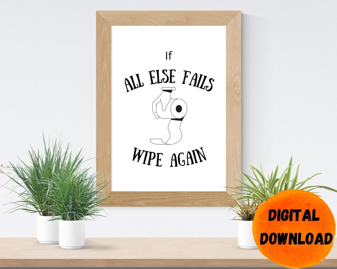 Funny Bathroom Print | Washroom Decor | PRINTABLE Digital Art | Toilet ...