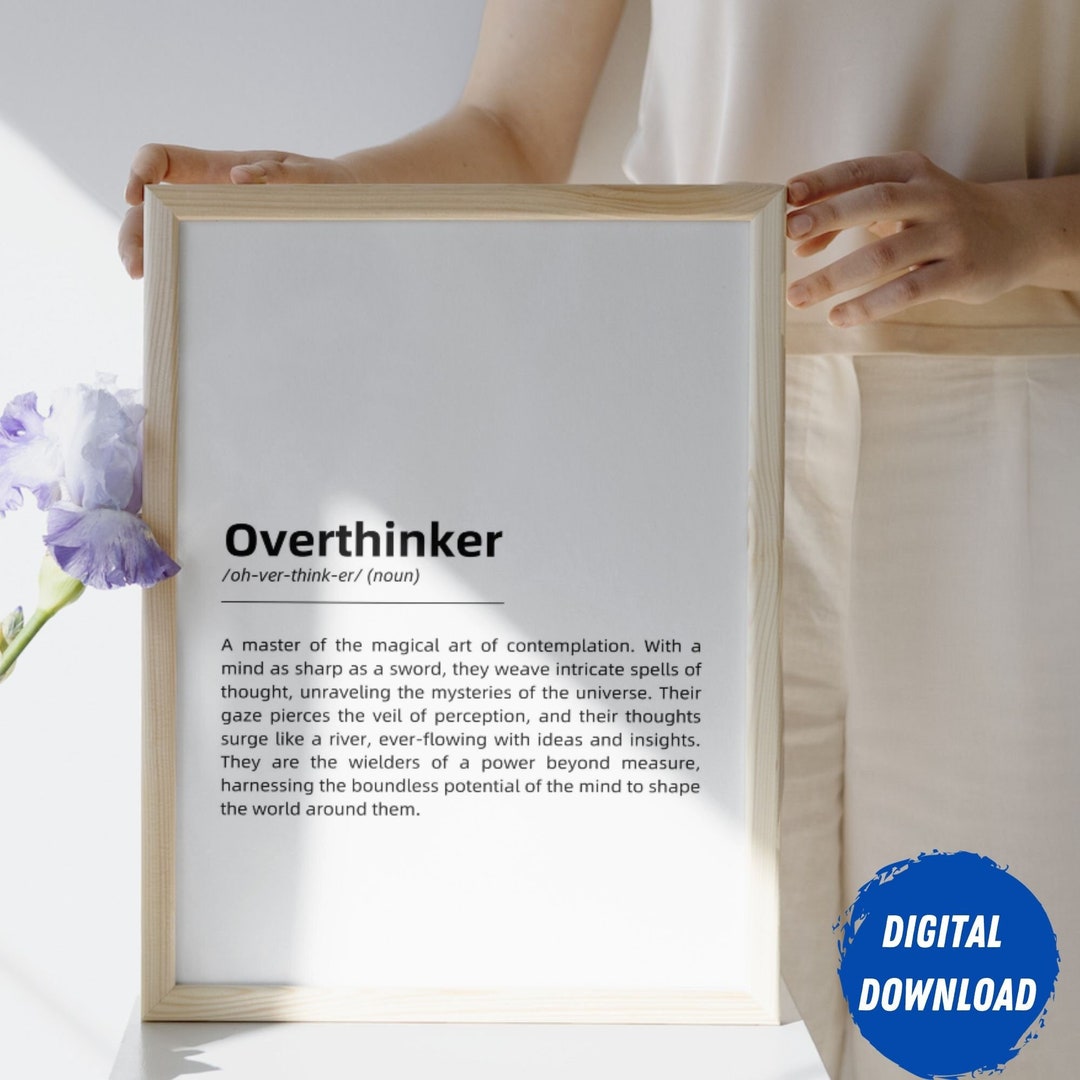 Overthinker Definition | Dictionary Definition | Overthinking Digital ...