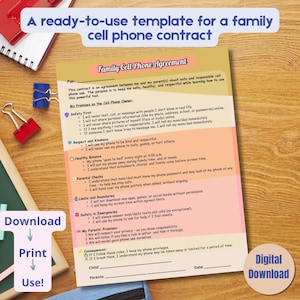 May include: A ready-to-use family cell phone contract template. The document includes sections on safety, respect, healthy balance, parental checks, and boundaries. The contract is designed to promote safe and responsible cell phone use. The words "Download", "Print", and "Use!" are visible.