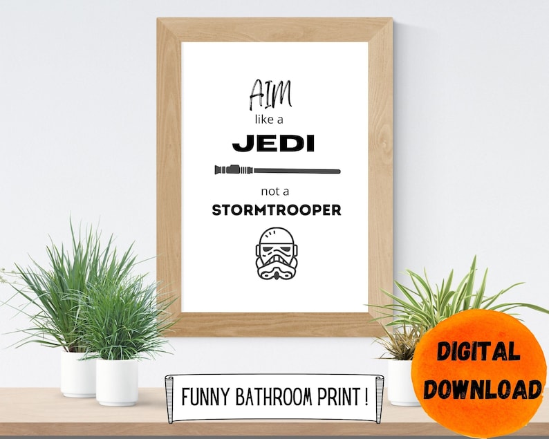 Aim Like a Jedi Funny Bathroom Art Printable Bathroom Art Bathroom