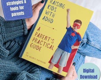 ADHD Parent Guide: Practical Strategies & Tools (PDF Download)