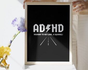 ADHD Parodie Poster: Landstraße zu Hey Look, ein Eichhörnchen! (Digitaler Download)