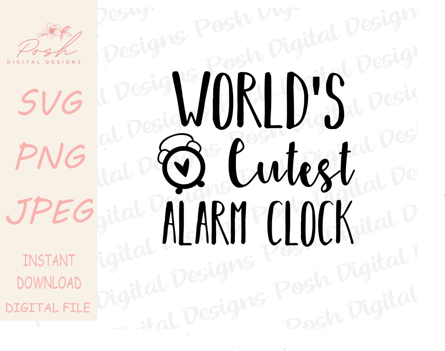 World's Cutest Alarm Clock Cut File Svg Quote Png Design Etsy