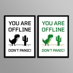 Printable Pixel Art &quot;You are Offline. Don&#39;t Panic&quot; Poster. Chrome Offline Dinosaur Poster. Game Room Decor. Don&#39;t Panic Poster. Offline.