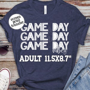 Game Day Vibes ADULT Screen Print Transfer | Game Day Print | Baseball Screen Print | Football Plastisol Transfer | Basketball Heat Transfer