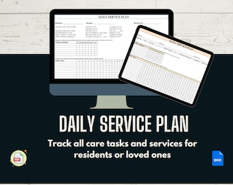 Daily Service Plan - Assisted Living Facility-Residential Care Home-RALF – For Caregivers to Track Care Services