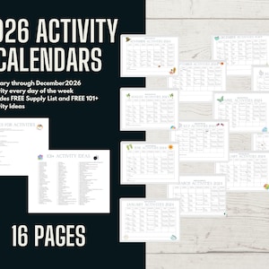 May include: A collection of 2026 activity calendars, including January through December, with daily activities. The image also includes a free supply list and over 101 activity ideas. The calendars are displayed on 16 pages.
