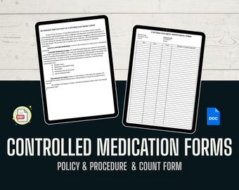 Controlled Medication Monitoring Form & Policy | Diversion Prevention Procedure | Medication Compliance Document | Instant Download